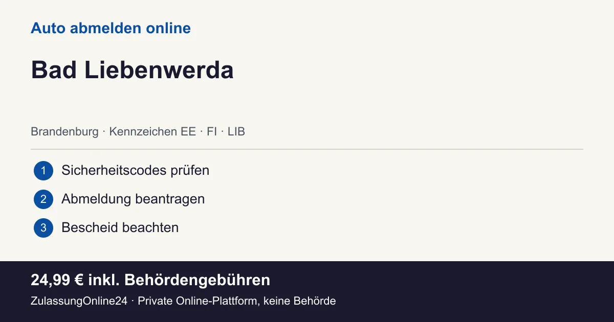 Auto abmelden: örtliche Einordnung für Bad Liebenwerda und die drei Vorbereitungsschritte