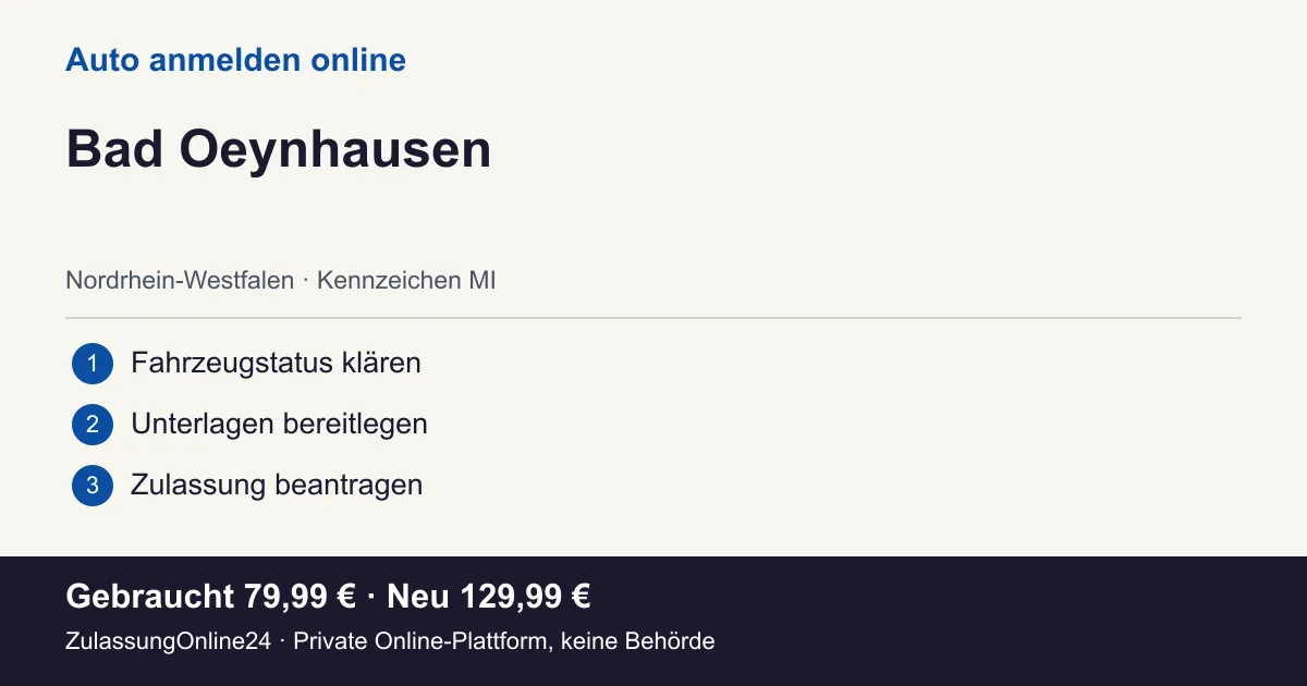 Auto anmelden: örtliche Einordnung für Bad Oeynhausen und die drei Vorbereitungsschritte