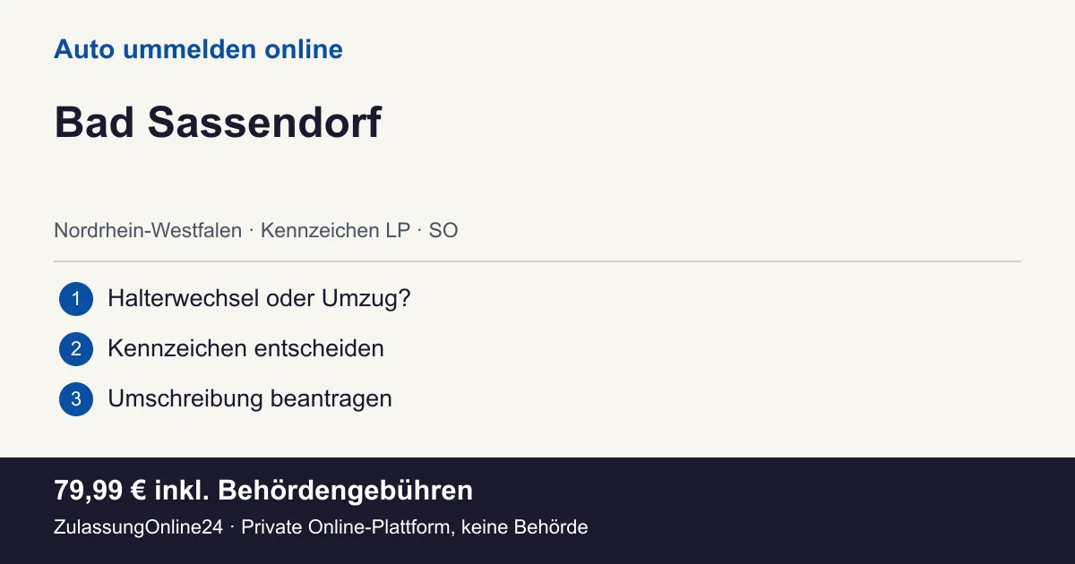 Auto ummelden: örtliche Einordnung für Bad Sassendorf und die drei Vorbereitungsschritte