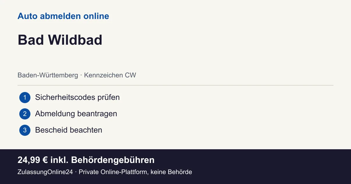Auto abmelden: örtliche Einordnung für Bad Wildbad und die drei Vorbereitungsschritte