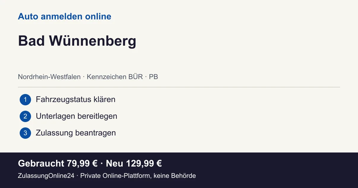 Auto anmelden: örtliche Einordnung für Bad Wünnenberg und die drei Vorbereitungsschritte