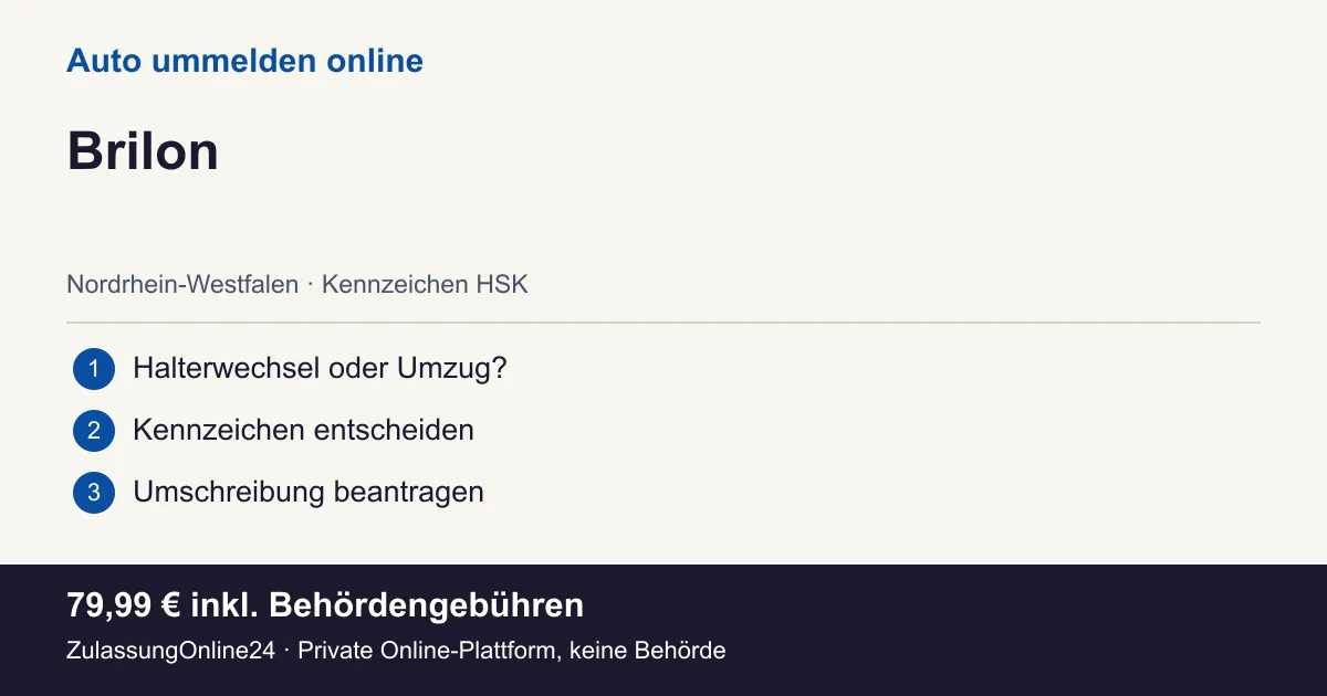 Auto ummelden: örtliche Einordnung für Brilon und die drei Vorbereitungsschritte