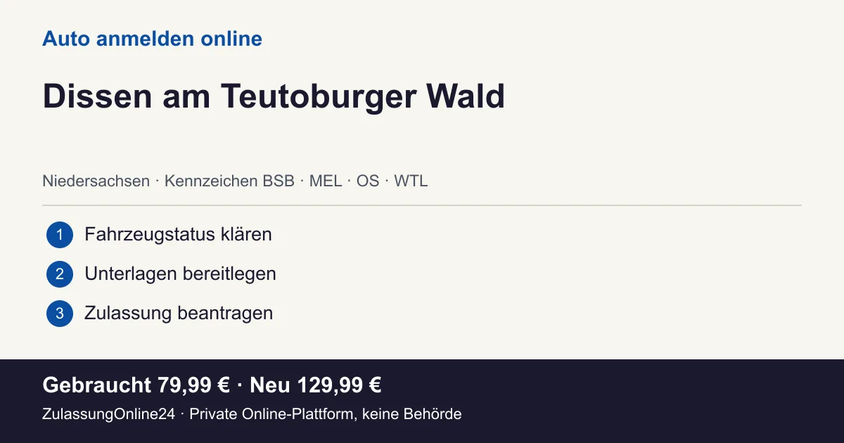 Auto anmelden: örtliche Einordnung für Dissen am Teutoburger Wald und die drei Vorbereitungsschritte
