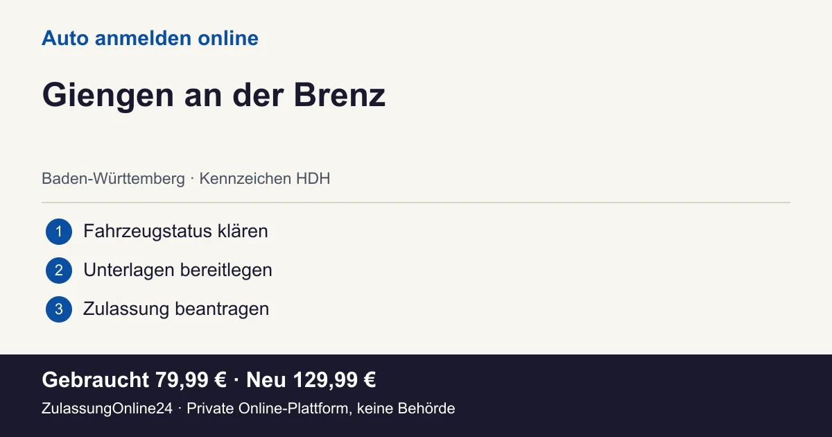 Auto anmelden: örtliche Einordnung für Giengen an der Brenz und die drei Vorbereitungsschritte