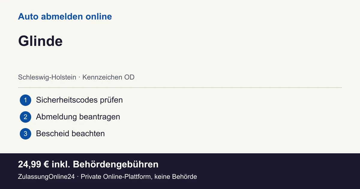 Auto abmelden: örtliche Einordnung für Glinde und die drei Vorbereitungsschritte