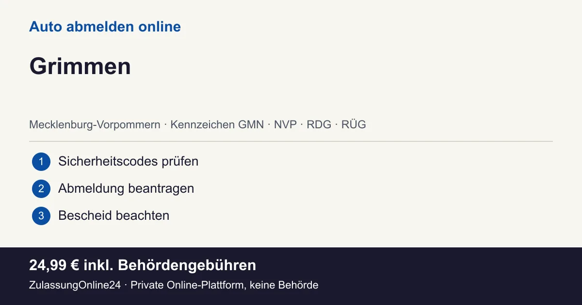 Auto abmelden: örtliche Einordnung für Grimmen und die drei Vorbereitungsschritte