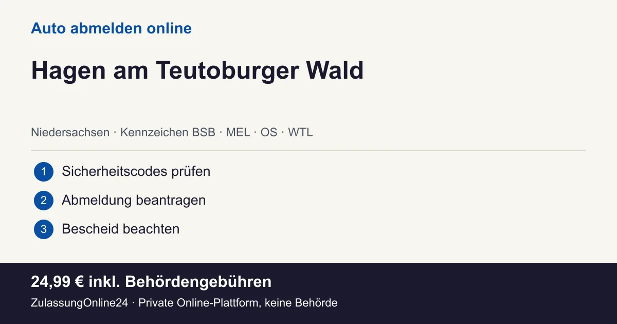 Auto abmelden: örtliche Einordnung für Hagen am Teutoburger Wald und die drei Vorbereitungsschritte