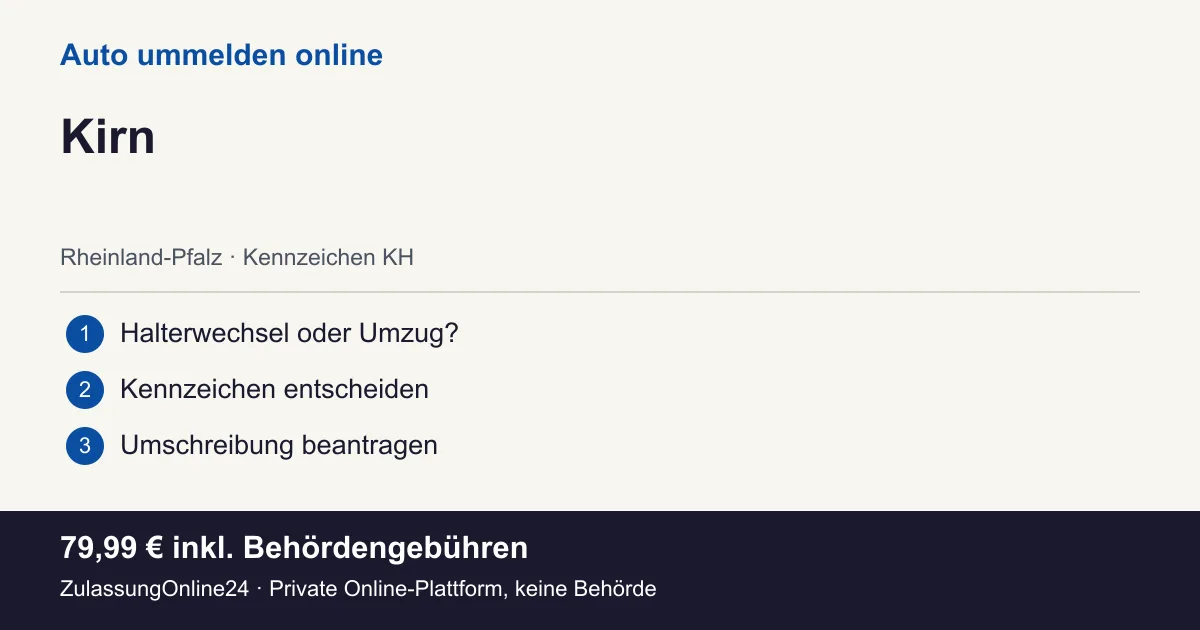 Auto ummelden: örtliche Einordnung für Kirn und die drei Vorbereitungsschritte
