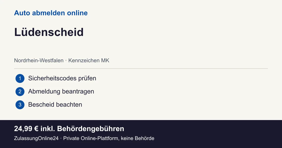 Auto abmelden: örtliche Einordnung für Lüdenscheid und die drei Vorbereitungsschritte