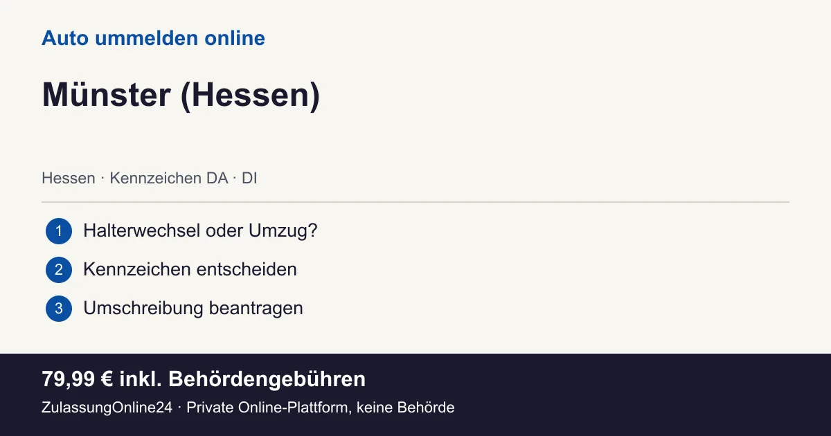 Auto ummelden: örtliche Einordnung für Münster (Hessen) und die drei Vorbereitungsschritte