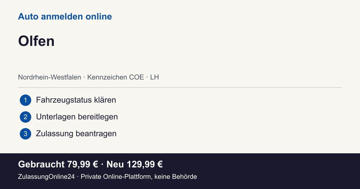 Auto anmelden: örtliche Einordnung für Olfen und die drei Vorbereitungsschritte