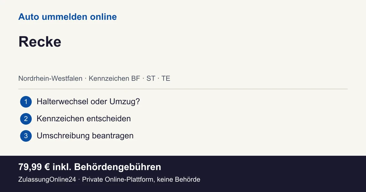 Auto ummelden: örtliche Einordnung für Recke und die drei Vorbereitungsschritte