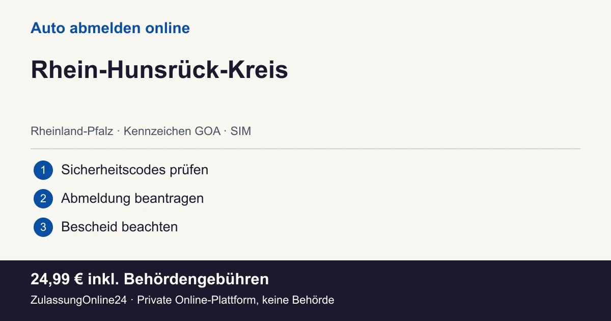 Auto abmelden: örtliche Einordnung für Rhein-Hunsrück-Kreis und die drei Vorbereitungsschritte