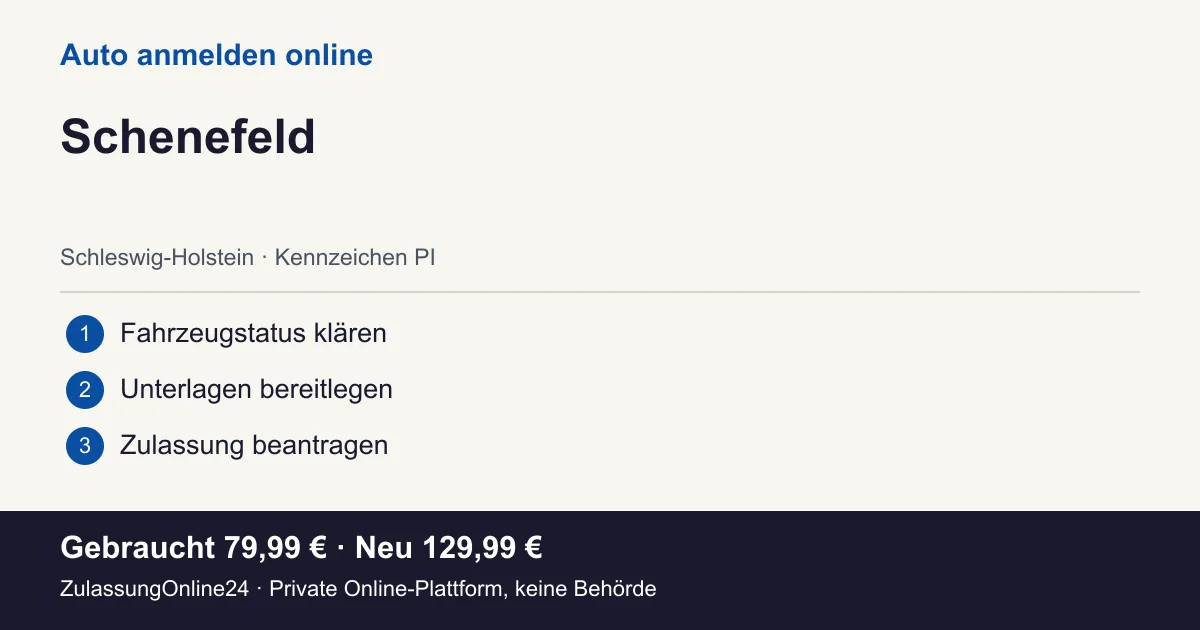 Auto anmelden: örtliche Einordnung für Schenefeld und die drei Vorbereitungsschritte