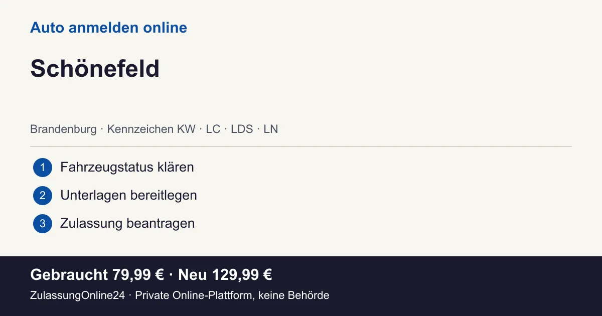 Auto anmelden: örtliche Einordnung für Schönefeld und die drei Vorbereitungsschritte