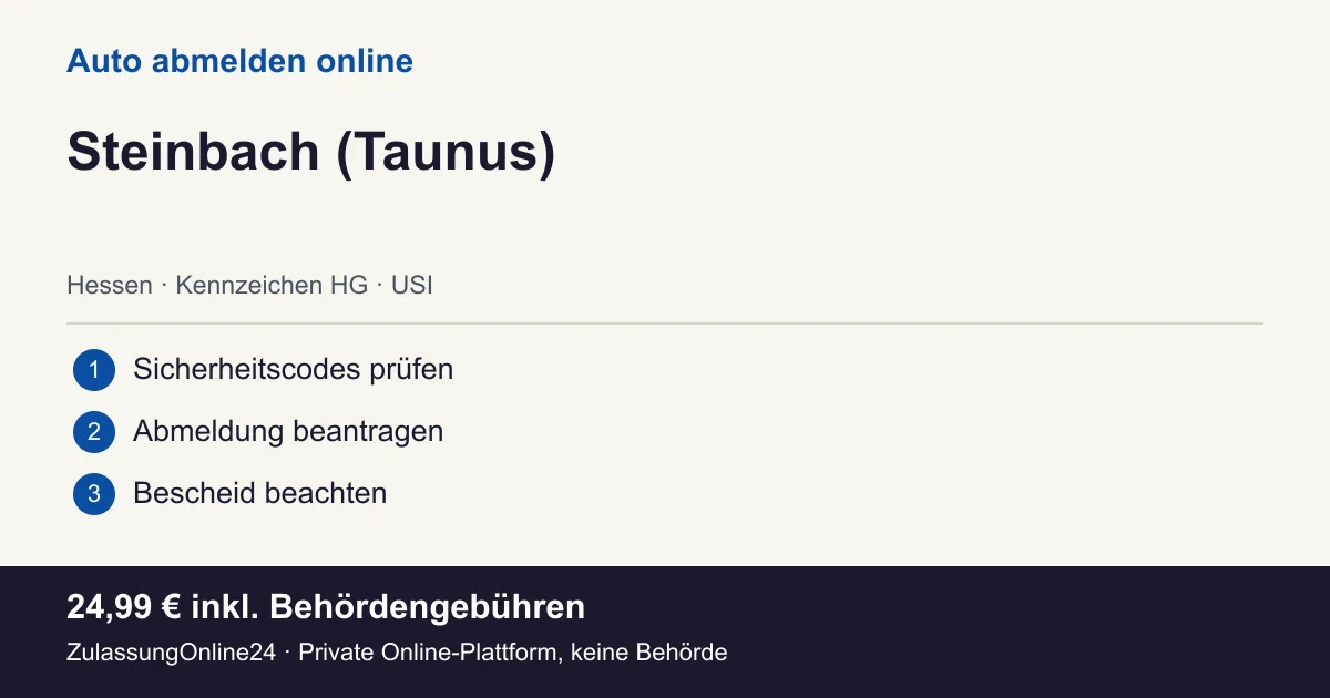 Auto abmelden: örtliche Einordnung für Steinbach (Taunus) und die drei Vorbereitungsschritte